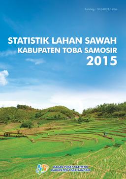 Statistik Lahan Sawah Kabupaten Toba Samosir 2015