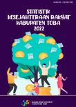 STATISTIK KESEJAHTERAAN RAKYAT KABUPATEN TOBA 2022