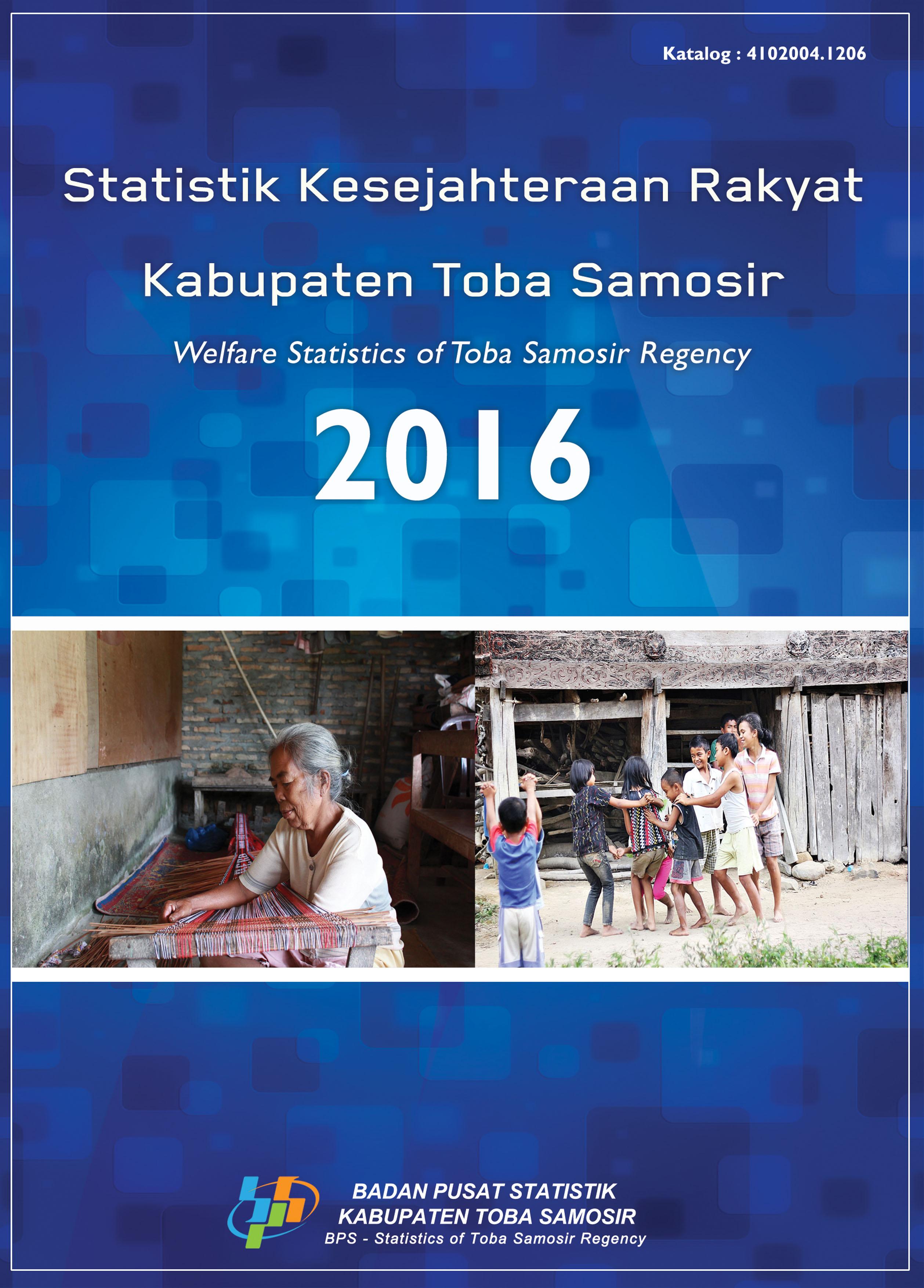 Welfare Statistics of Toba Samosir Regency 2016