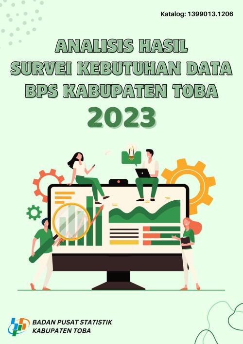 Analysis of Data Needs Survey  for BPS-Statistics of Toba Regency 2023