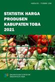 STATISTIK HARGA PRODUSEN KABUPATEN TOBA 2021